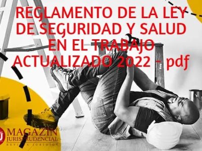 Reglamento de la ley de seguridad y salud